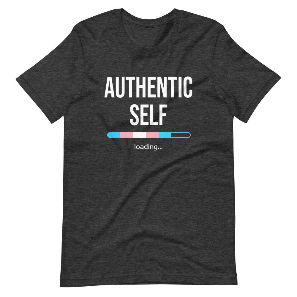 Authentic Self Loading Transgender Transition Trans Pride FTM MTF Gifts Short-Sleeve Unisex T-Shirt - ActivistChic