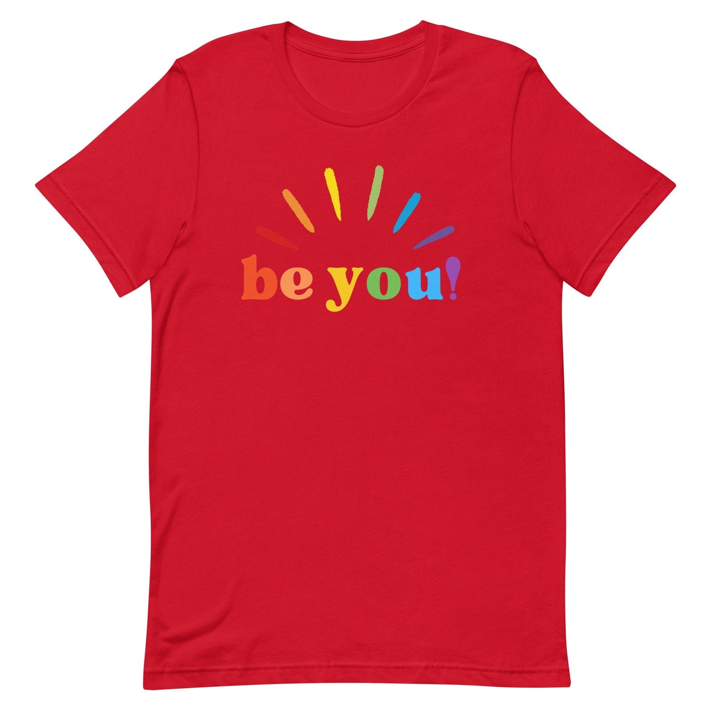 Be You Pride Rainbow Graphic Tees Funny Letter Print LGBT Equality Unisex t-shirt - ActivistChic