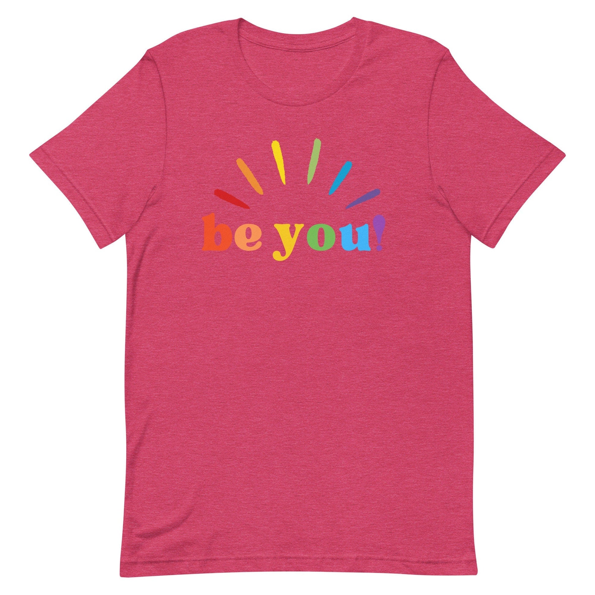 Be You Pride Rainbow Graphic Tees Funny Letter Print LGBT Equality Unisex t-shirt - ActivistChic
