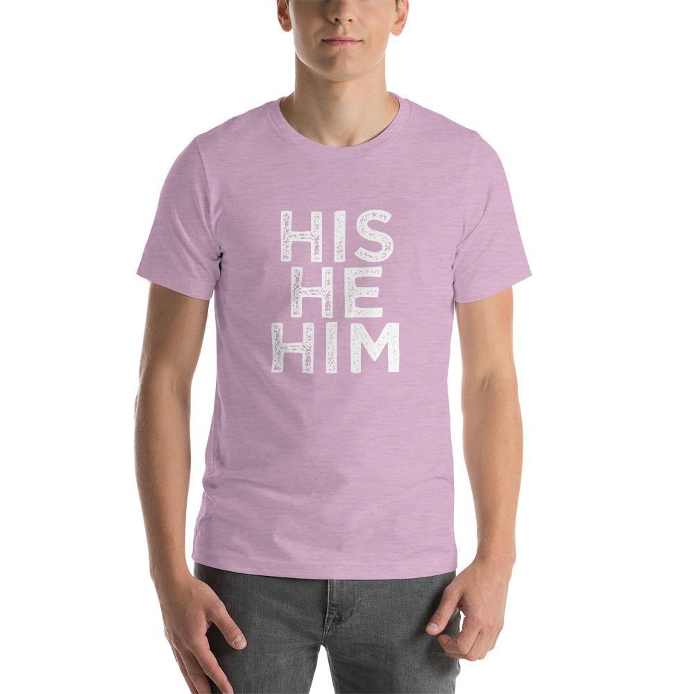 Distressed His He Him Pronoun T-Shirt Transgender Support - ActivistChic