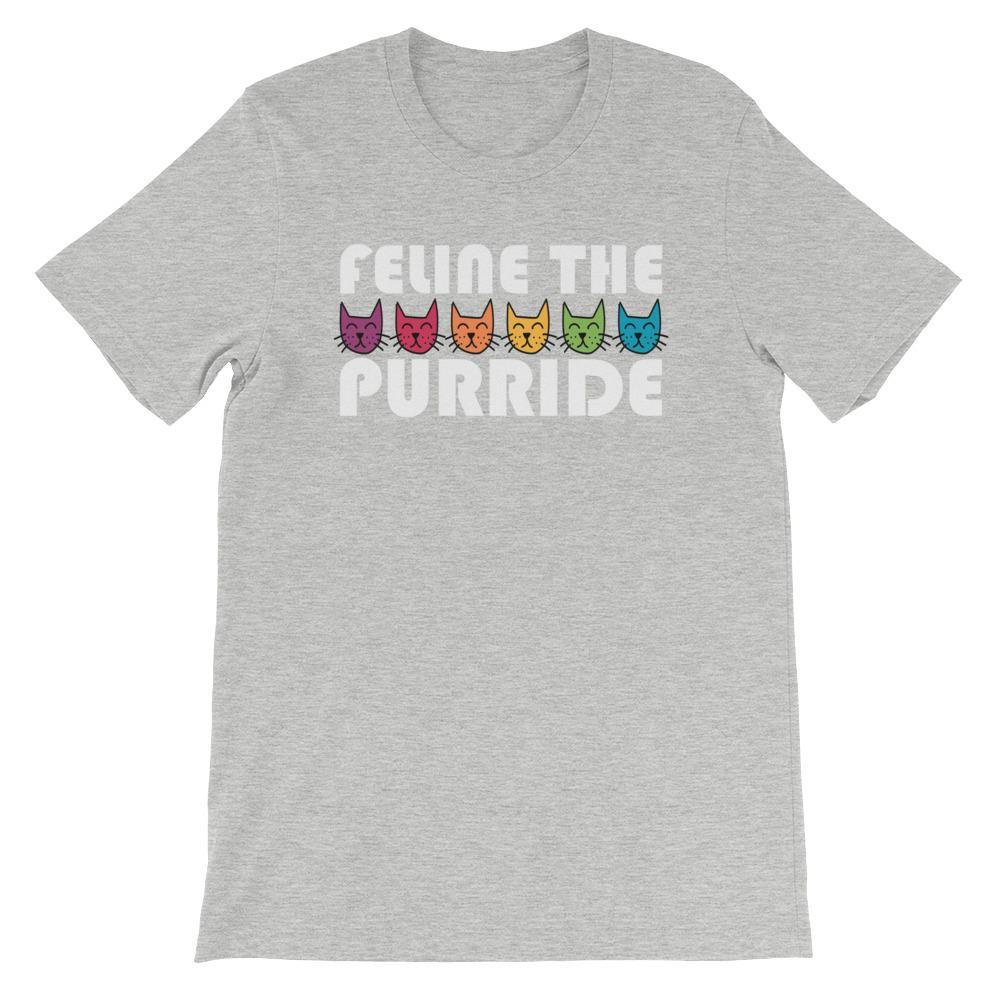 Feline The Purride LGBTQ Pride Rainbow Cat Gift Pun Short-Sleeve Unisex T-Shirt - ActivistChic