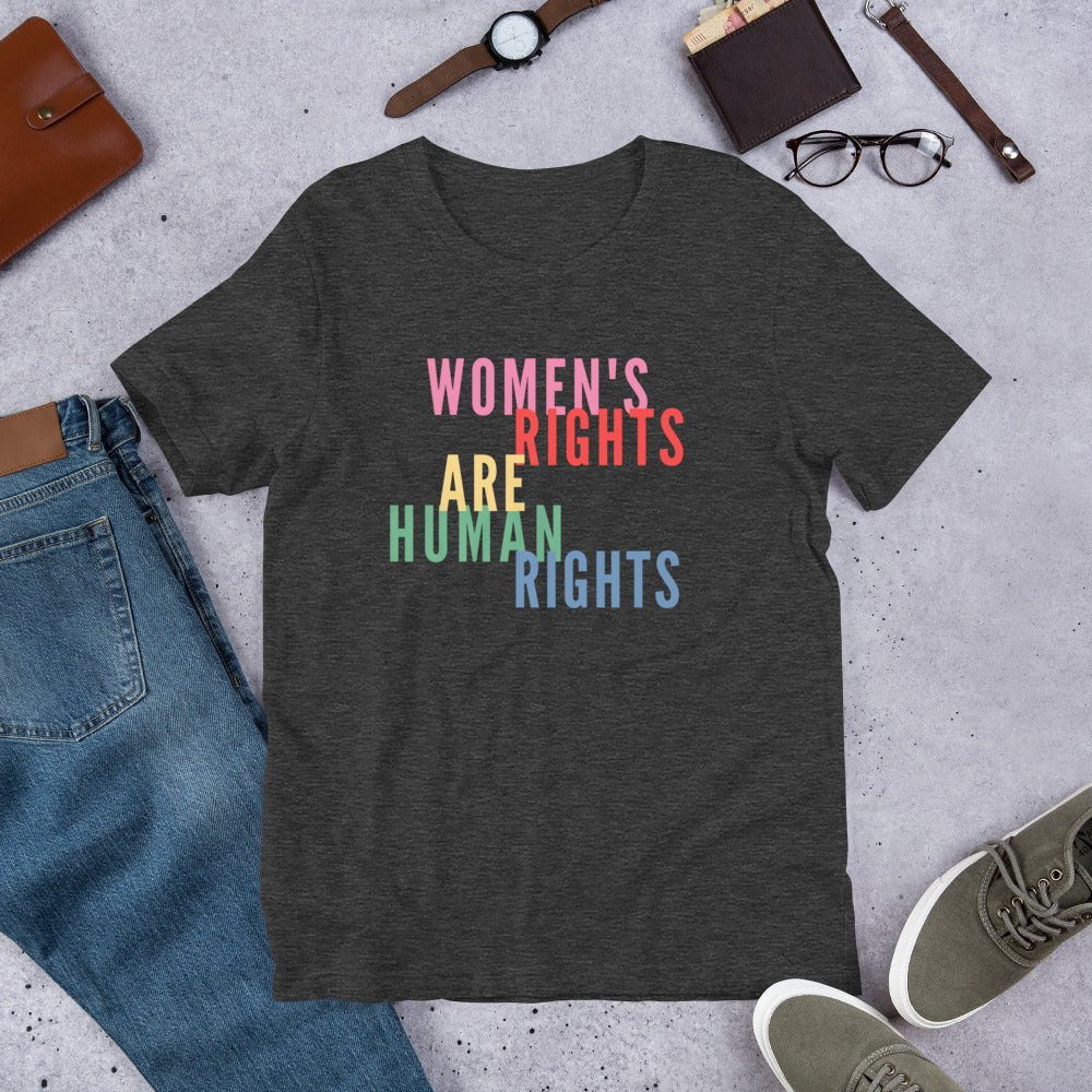 Feminist Women's Rights Are Human Rights Women Empowerment Unisex t-shirt - ActivistChic