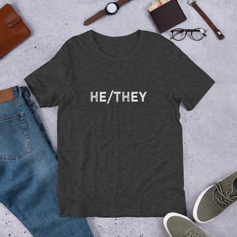 He They Trans Pronouns T-Shirt - ActivistChic
