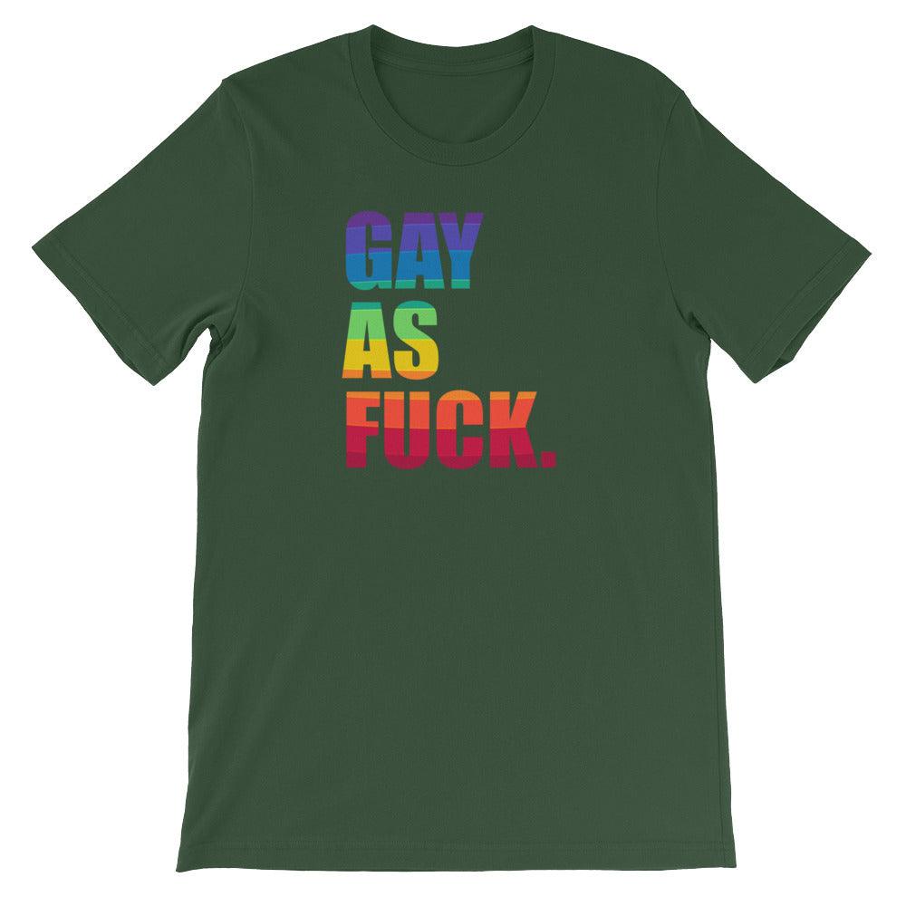 LGBTQ+ Lesbian Queer Trans Gay As Fuck Rainbow Gay Pride Short-Sleeve Unisex T-Shirt - ActivistChic