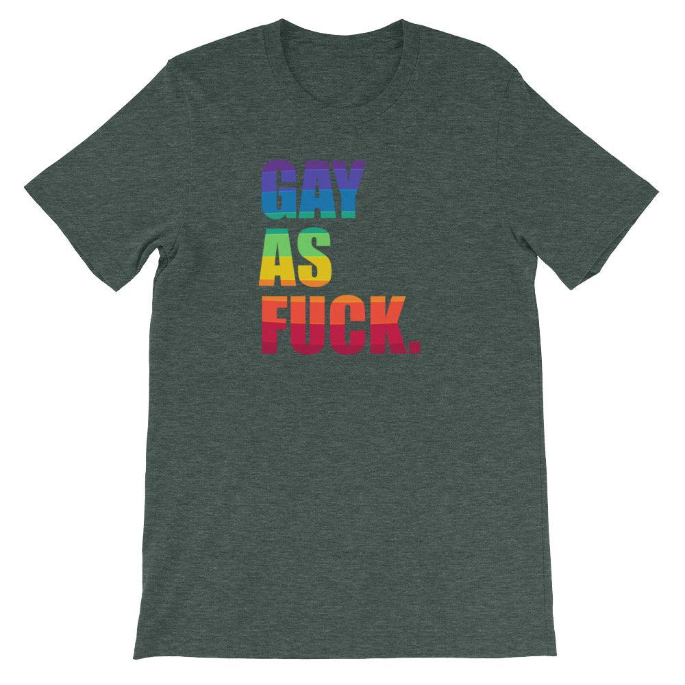 LGBTQ+ Lesbian Queer Trans Gay As Fuck Rainbow Gay Pride Short-Sleeve Unisex T-Shirt - ActivistChic