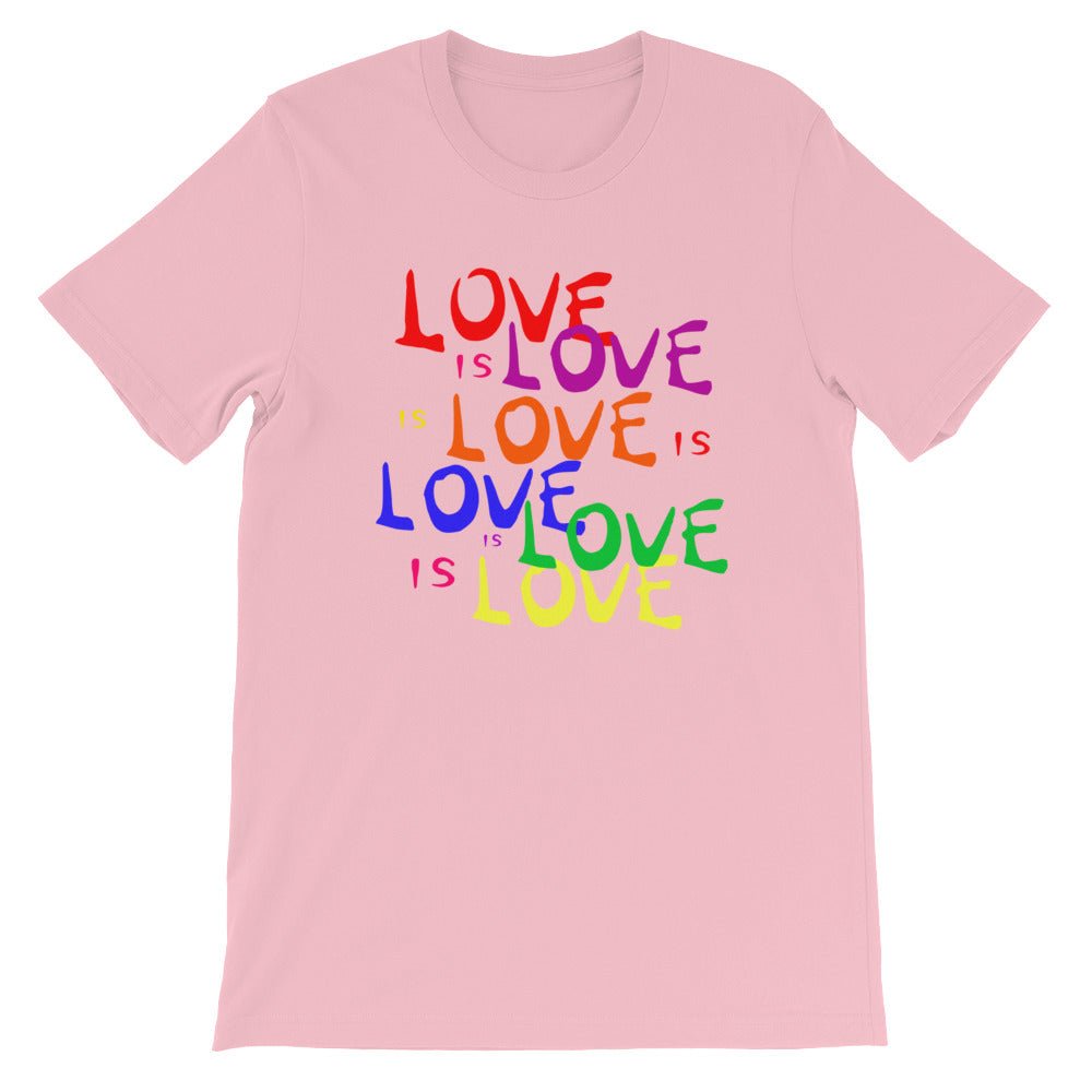 Love is Love is Love LGBTQ Gay Pride Rainbow Short-Sleeve Unisex T-Shirt - ActivistChic