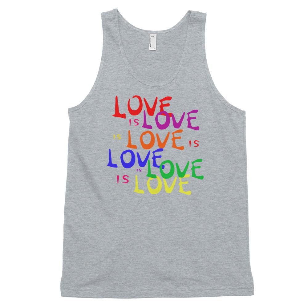 Love is Love is Love LGBTQ+ Gay Pride RainbowClassic tank top (unisex) - ActivistChic
