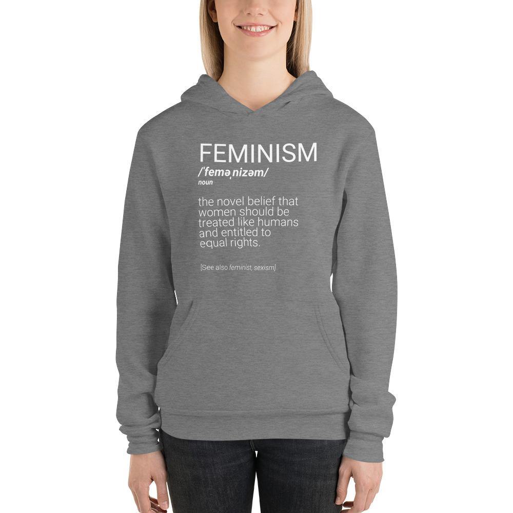 Feminism Definition Sarcastic Women's Rights Unisex Hoodie - ActivistChic