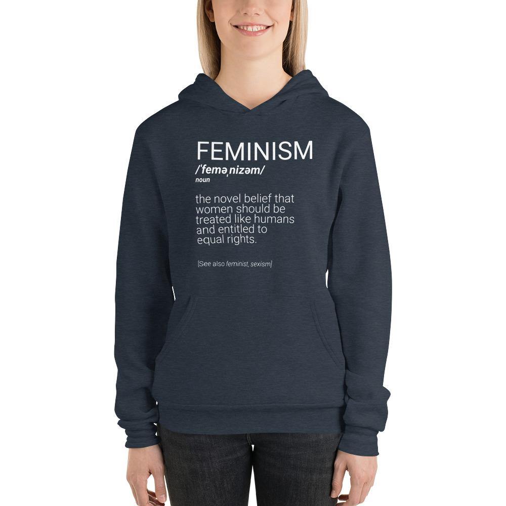 Feminism Definition Sarcastic Women's Rights Unisex Hoodie - ActivistChic