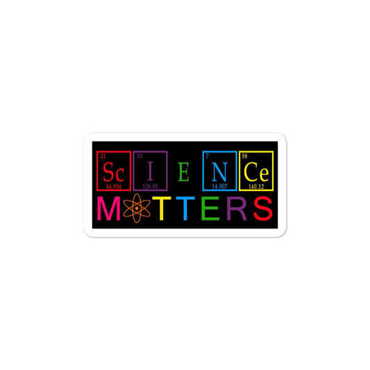 Science Matters Periodic Table Of Elements Climate Change Chemistry Science Teacher Gift Sticker Bubble-free stickers - ActivistChic