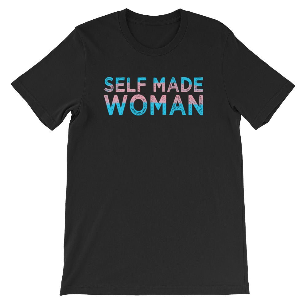 Self Made Woman Trans Flag Transgender Gift MTF Short-Sleeve Unisex T-Shirt - ActivistChic