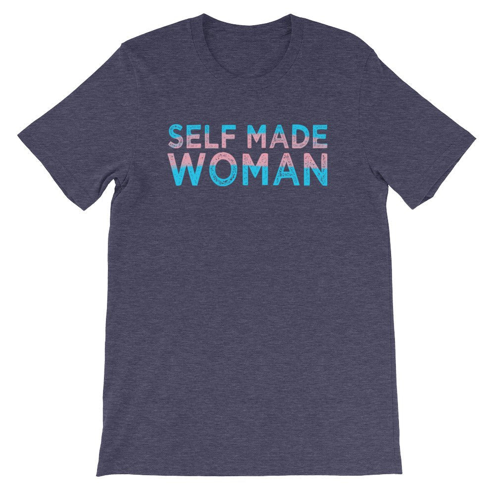 Self Made Woman Trans Flag Transgender Gift MTF Short-Sleeve Unisex T-Shirt - ActivistChic