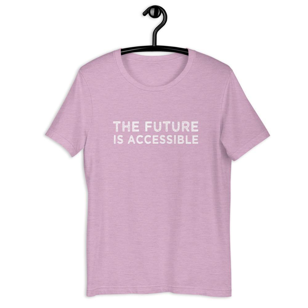 The Future Is Accessible Disability Awareness Handicap Support Short-Sleeve Unisex T-Shirt - ActivistChic
