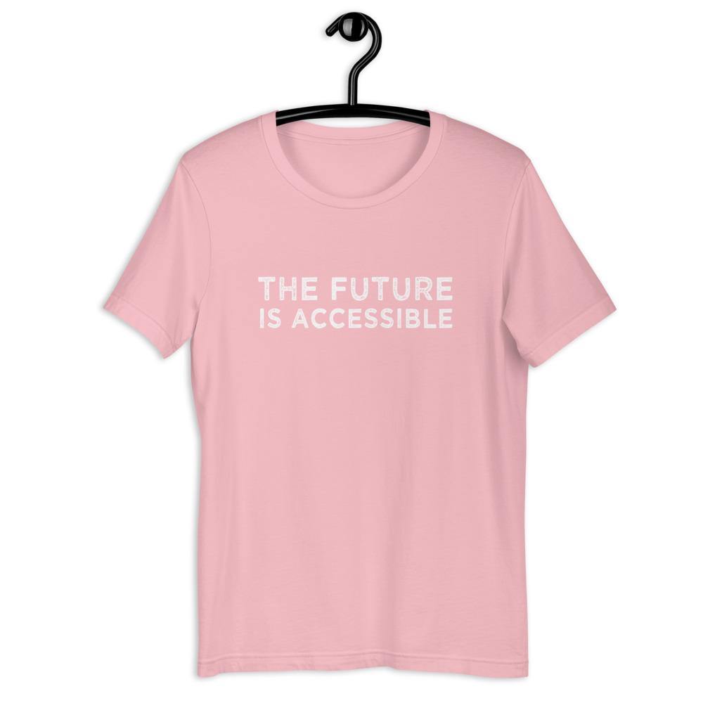 The Future Is Accessible Disability Awareness Handicap Support Short-Sleeve Unisex T-Shirt - ActivistChic