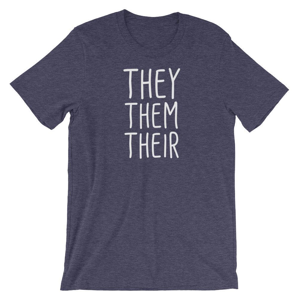 They Them Their Pronouns Transgender Trans Gift FTM MTF Short-Sleeve Unisex T-Shirt - ActivistChic