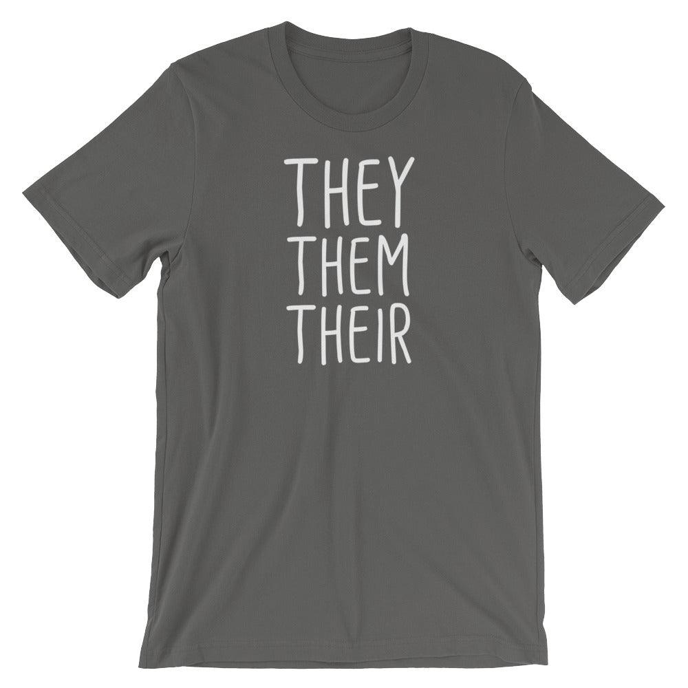 They Them Their Pronouns Transgender Trans Gift FTM MTF Short-Sleeve Unisex T-Shirt - ActivistChic