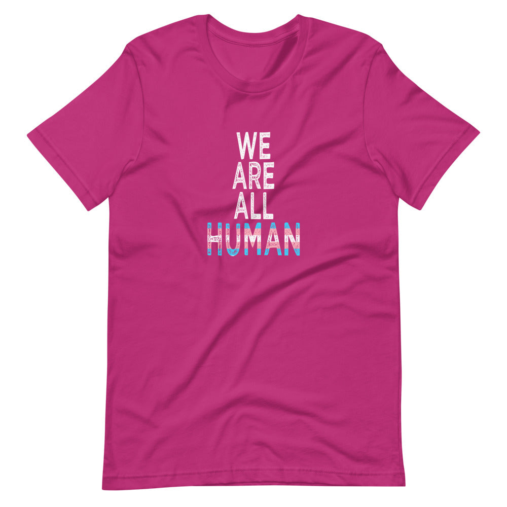 We Are All Human Transgender Pride Flag Trans Colors Short-Sleeve Unisex T-Shirt