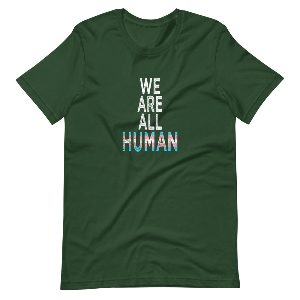 We Are All Human Transgender Pride Flag Trans Colors Short-Sleeve Unisex T-Shirt