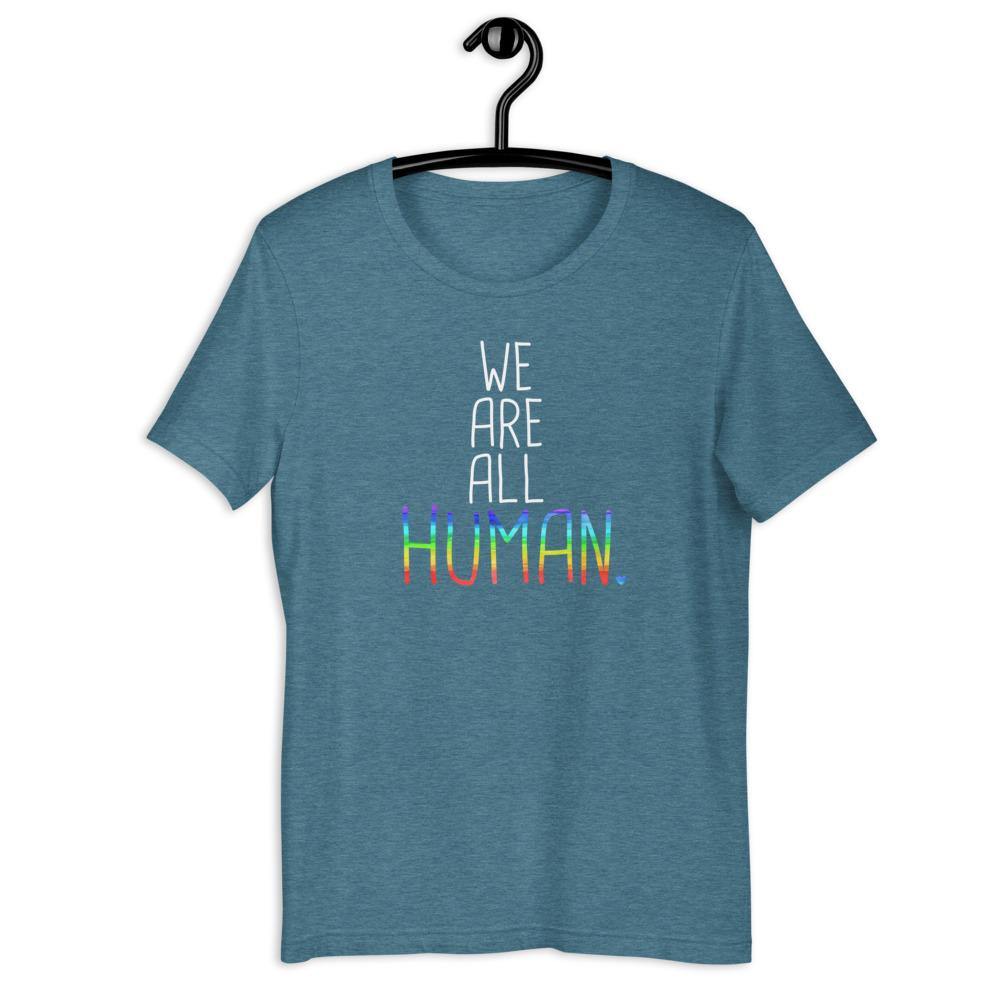 We Are All Human LGBTQIA+ Support Gift Gay Pride Rainbow Short-Sleeve Unisex T-Shirt - ActivistChic
