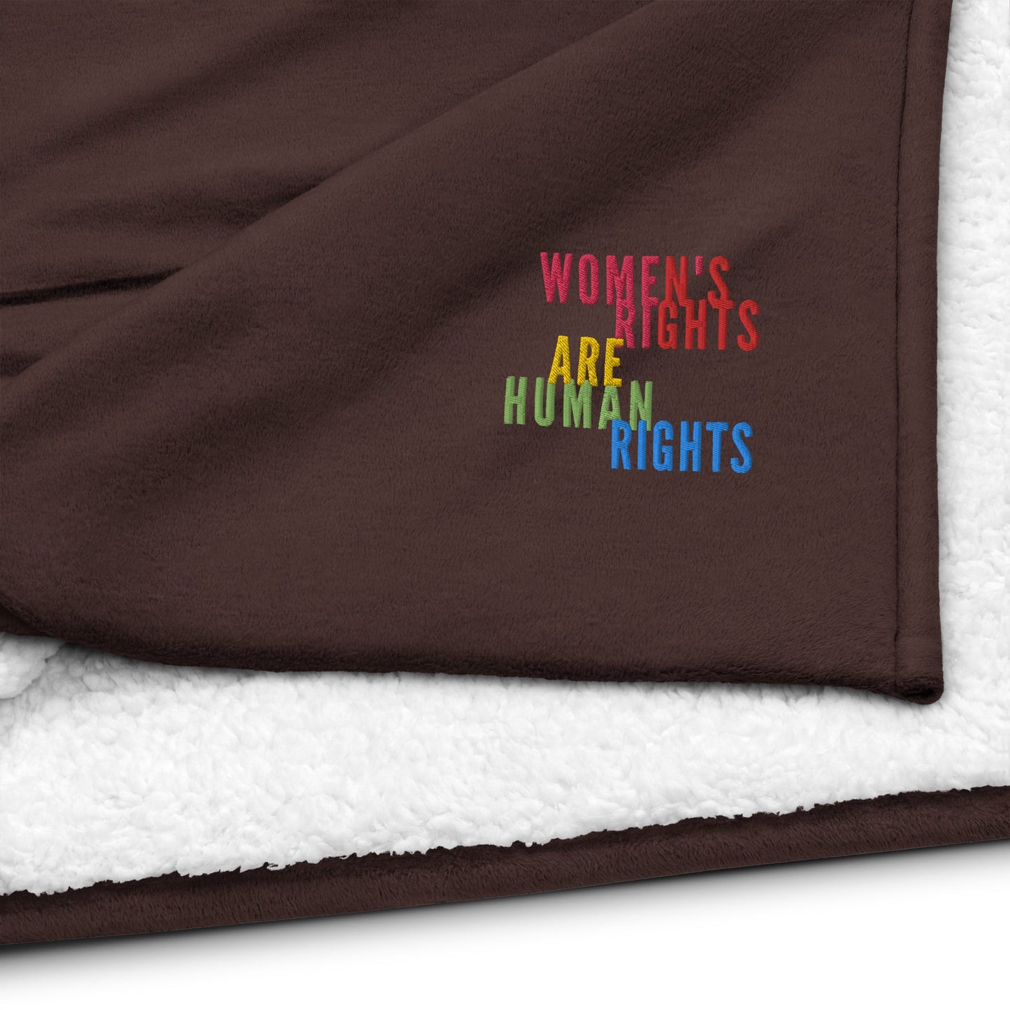 Women's Rights Are Human Rights Embroidered Premium sherpa blanket - ActivistChic