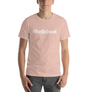 Distressed #WontBeErased Trans Transgender Support Unisex T-Shirt - ActivistChic