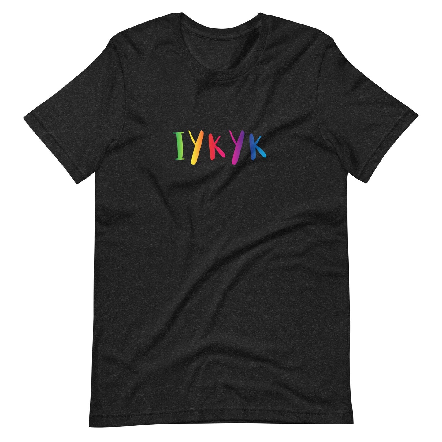 IYKYK If you know you know Trending Internet Social Media Phrase Unisex t-shirt - ActivistChic