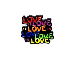 Love is Love is Love Rainbow Enamel Pin | LGBTQ+ Pride Pin Label Brooch - ActivistChic