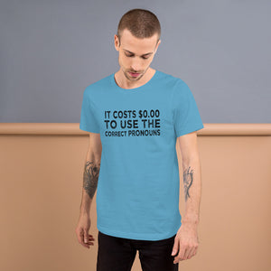 Pronouns Matter Use The Correct Ones Trans Transgender FTM MTF Flag Pride Short-Sleeve Unisex T-Shirt