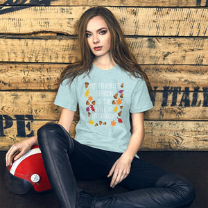 My Favorite Season Is The Fall Of Patriarchy Feminism Gift Short-Sleeve Unisex T-Shirt - ActivistChic
