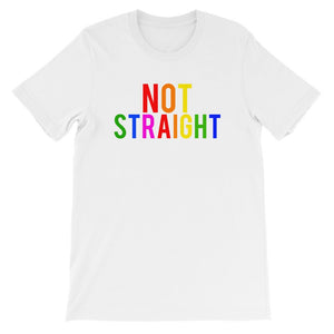 Not Straight Gay Pride LGBTQ Lesbian Gay Queer Transgender Bisexual Gift Short-Sleeve Unisex T-Shirt - ActivistChic