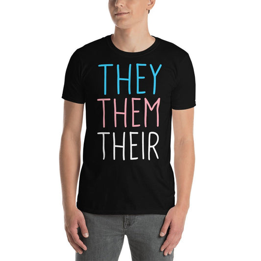 They Them Their FTM Trans Flag Pronouns Gift Transgender Pride Short-Sleeve Unisex T-Shirt - ActivistChic