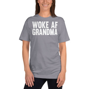 Woke AF Grandma Women's Rights Feminist Feminism March January 19 Tee T-Shirt - ActivistChic