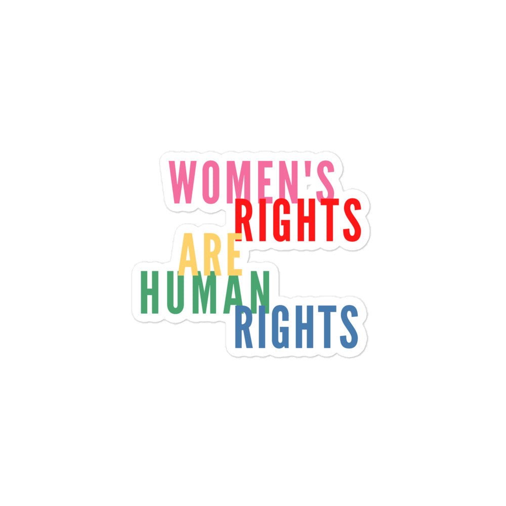 Women&#39;s Rights Are Human Rights Feminist Sticker Bubble-free stickers - ActivistChic